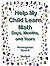 Help My Child Learn Math: Kindergarten - Days, Months and Years Book 8 Student Edition: (Kindergarten Homeschool Curriculum)