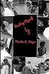 Touching Myself by Marlon S. Hayes