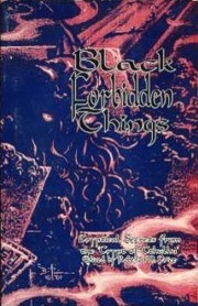 Black Forbidden Things (Starmont Studies in Literary Criticism)