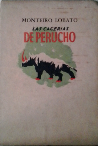 Las cacerias de Perucho