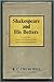 Shakespeare and his Betters: A history and a criticism of the attempts which have been made to prove that Shakespeare's works were written by others
