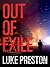 Out Of Exile (Tom Bishop, #2)
