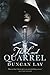 The Last Quarrel (The Complete Edition)