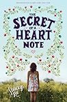 The Secret of a Heart Note by Stacey  Lee