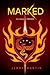 Marked (Tracked, #2)