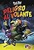 Bat Pat 1 - Peligro al volante (Spanish Edition)