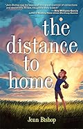 The Distance To Home 