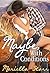 Maybe, With Conditions by Mariella Starr