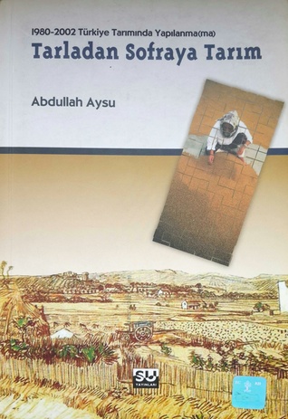 Tarladan Sofraya Tarım