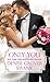 Only You (Bachelor Brotherhood, #1) by Denise Grover Swank