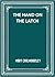 The Hand on the Latch