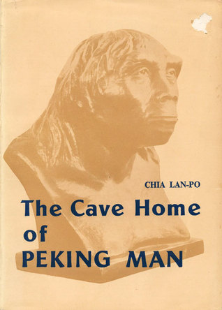 Cave Home of Peking Man (Paperback)