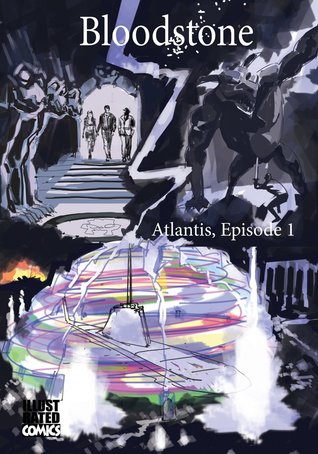 Bloodstone: Atlantis, Episode 1