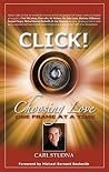 CLICK: Choosing Love…One Frame at a Time CLICK: Choosing Love…One Frame at a Time