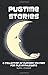 Pugtime Stories: A Collecti...