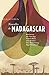 Nouvelles de Madagascar: Récits de voyage (Miniatures) (French Edition)