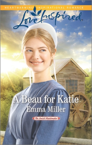 A Beau for Katie (The Amish Matchmaker #3)