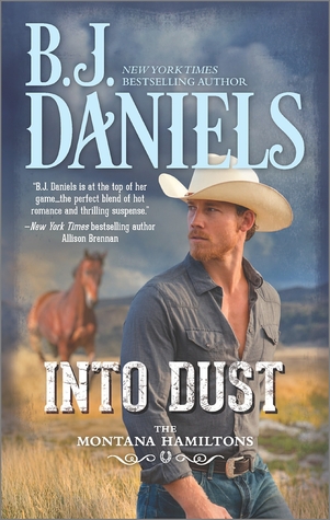 Into Dust (The Montana Hamiltons, #5)
