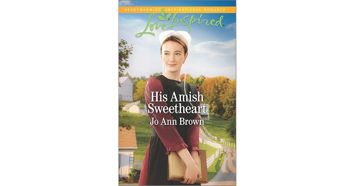 His Amish Sweetheart by Jo Ann Brown