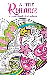 A Little Romance: A Purse-Sized Coloring Book