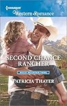 Second Chance Rancher by Patricia Thayer
