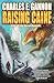 Raising Caine (Tales of the Terran Republic, #3)