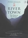 River Town: Two Y...