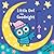 Little Owl Says Goodnight: A Slide-and-Seek Book