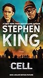 Cell by Stephen King Cell by Stephen King