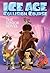 Ice Age Collision Course (Ice Age, #5)
