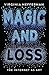 Magic and Loss: The Internet as Art