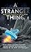 A Stranger Thing