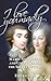 I Love You Madly: Marie-Antoinette and Count Fersen: The Secret Letters