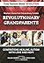 Revolutionary Grandparents:...