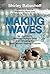 Making Waves by Shirley Babashoff