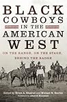 Black Cowboys in the American West by Bruce A. Glasrud