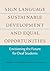 Sign Language, Sustainable Development, and Equal Opportunities: Envisioning the Future for Deaf Students (Volume 5) (Deaf Education)
