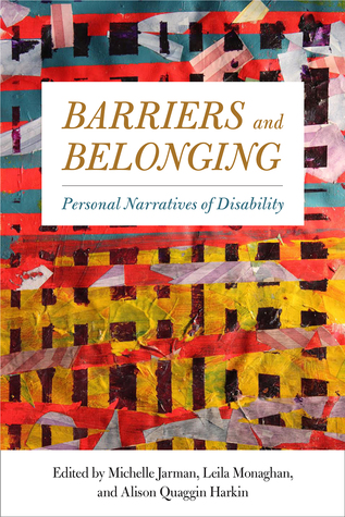 Barriers and Belonging: Personal Narratives of Disability (Hardcover)