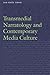 Transmedial Narratology and Contemporary Media Culture (Frontiers of Narrative)