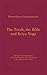 The Torah, the Bible and Kriya Yoga: Metaphorical and Meditative Explanations of the Torah and the New Testament in the Light of Kriya Yoga