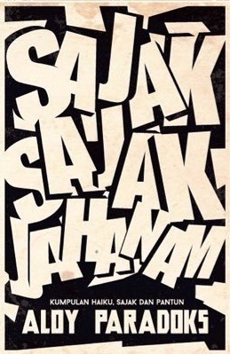 Sajak-Sajak Jahanam (Paperback)