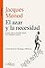 El azar y la necesidad by Jacques Monod