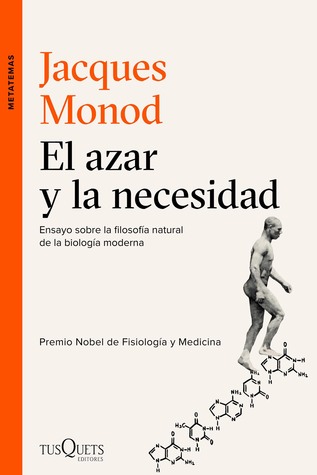 Portada de El azar y la necesidad, de Jacques Monod