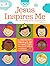 Jesus Inspires Me: An Enriching Activity & Coloring Book