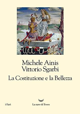 La Costituzione e la Bellezza (Kindle Edition)