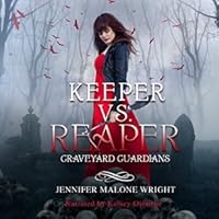 Keeper vs. Reaper (Graveyard Guardians #1)
