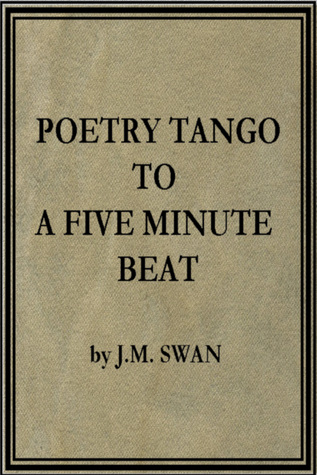 Poetry tango to a 5 minute beat