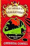 Így neveld a sárkányodat by Cressida Cowell