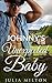 Johnny's Unexpected Baby