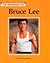 The Importance of Bruce Lee